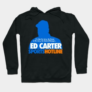 Ed Carter Sports Hotline Hoodie